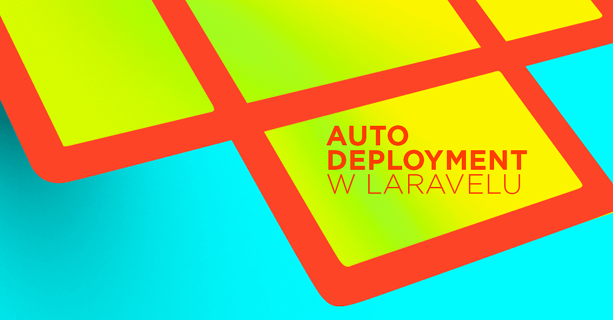 Continuous Deployment w Laravelu z gitem i webhooks