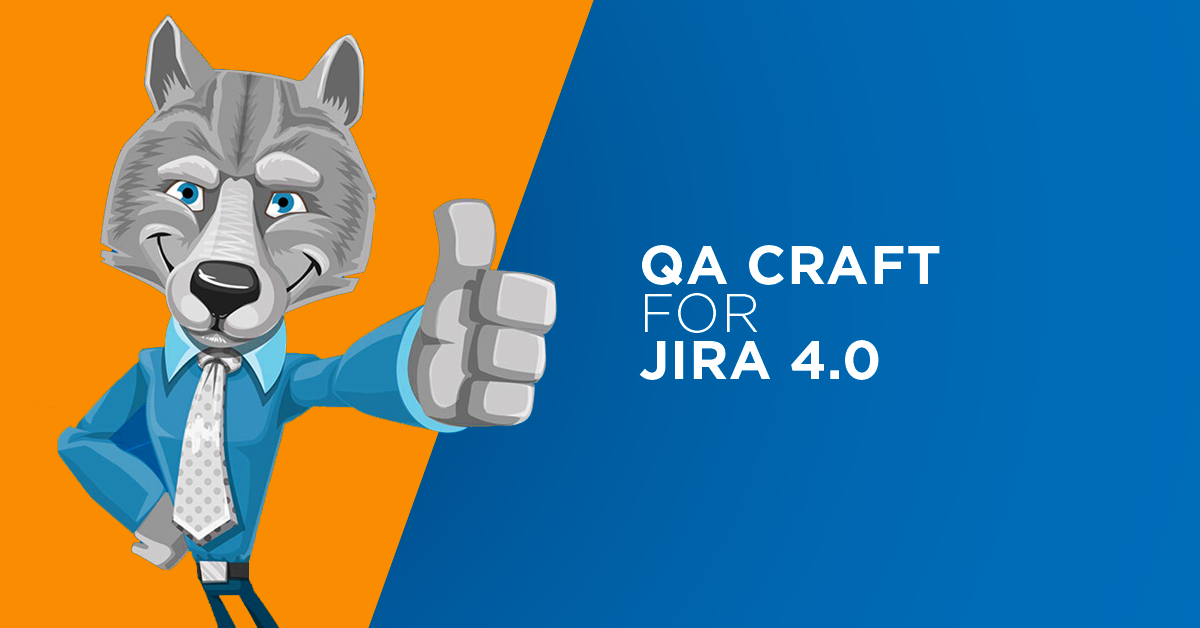 QA Craft for Jira 4.0 do zarządzania testami