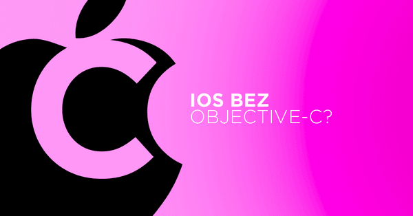 Czy iOS potrzebuje jeszcze Objective-C?