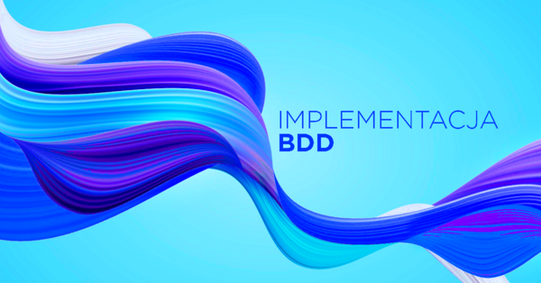 Jak zaimplementować BDD za pomocą SpecFlow