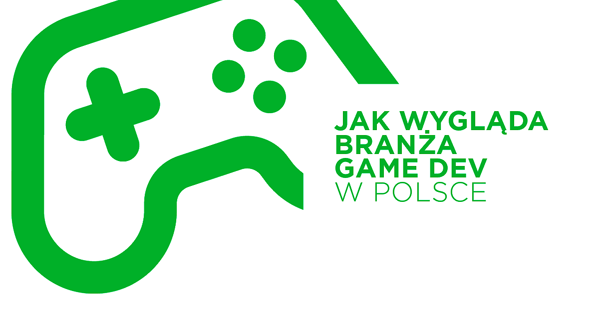 Realia branży game dev w Polsce w 2021 roku