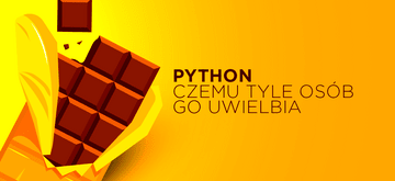 Python ma już 30 lat. Dlaczego tyle osób go uwielbia?