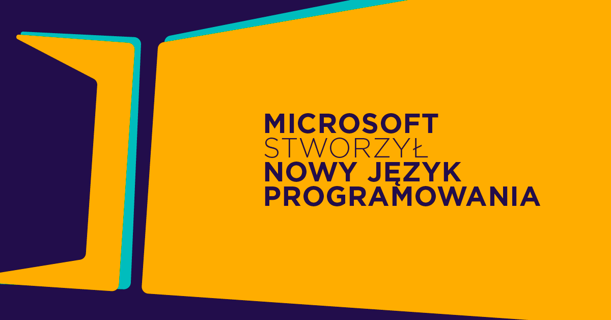 Microsoft stworzył kolejny język programowania - Power Fx