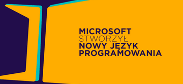 Microsoft stworzył kolejny język programowania - Power Fx