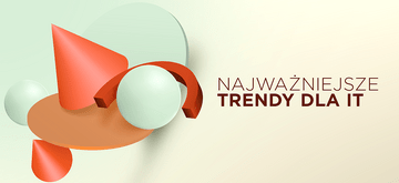 Future of Team Work: najważniejsze trendy dla IT