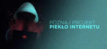 Poznaj projekt Piekło Internetu, który walczy z cyberprzemocą