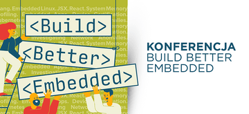 BUILD BETTER EMBEDDED conference