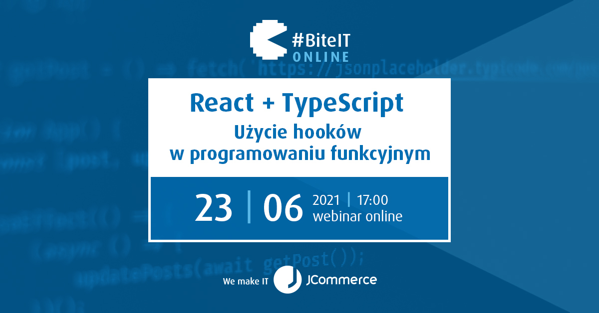 BiteIT #69: React + TypeScript. Hooki w programowaniu funkcyjnym