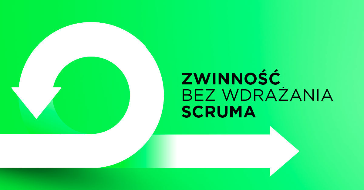 Nie pracujesz zwinnie i wcale nie musisz mówić, że to robisz…