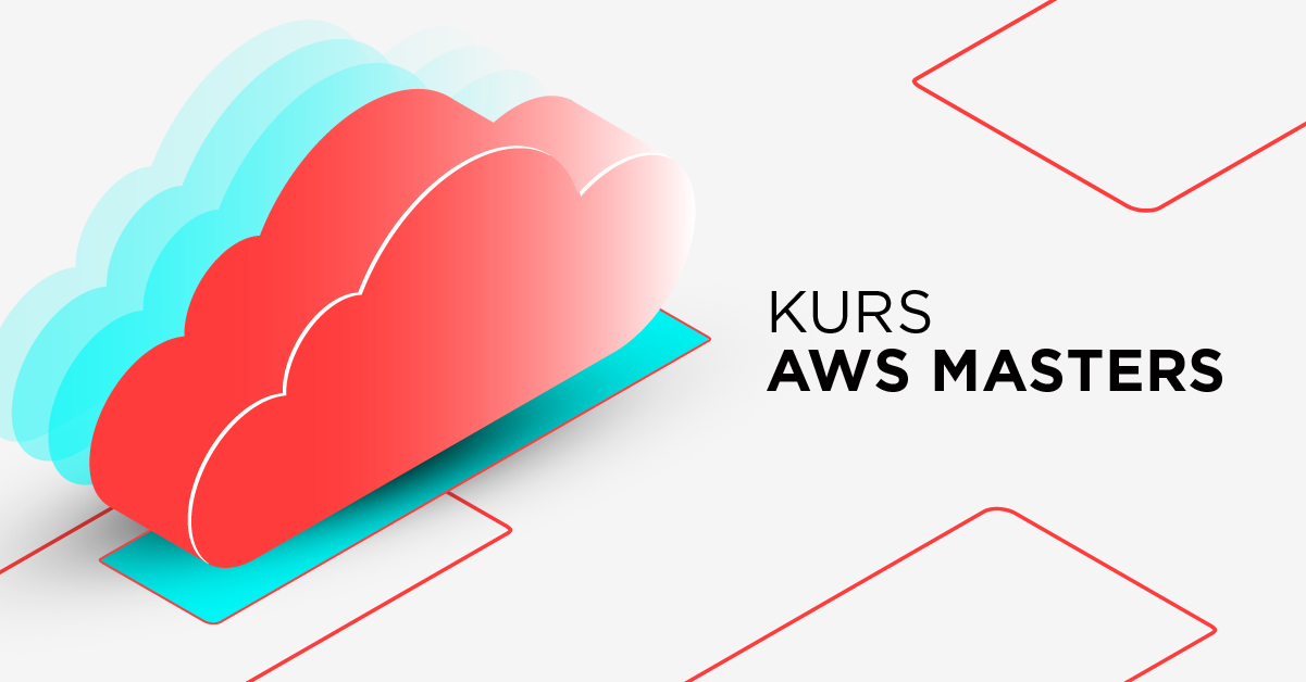 Trwają zapisy na kurs AWS Masters