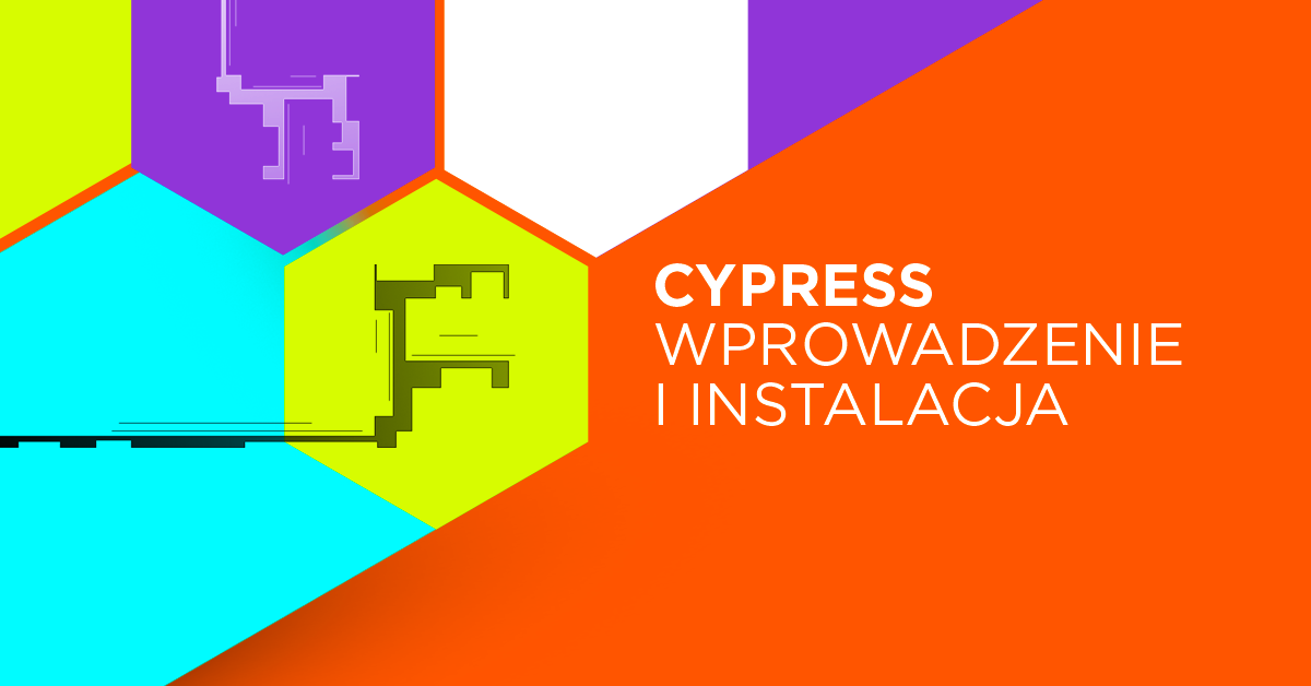 Wstęp i instalacja Cypressa - frameworka do testów