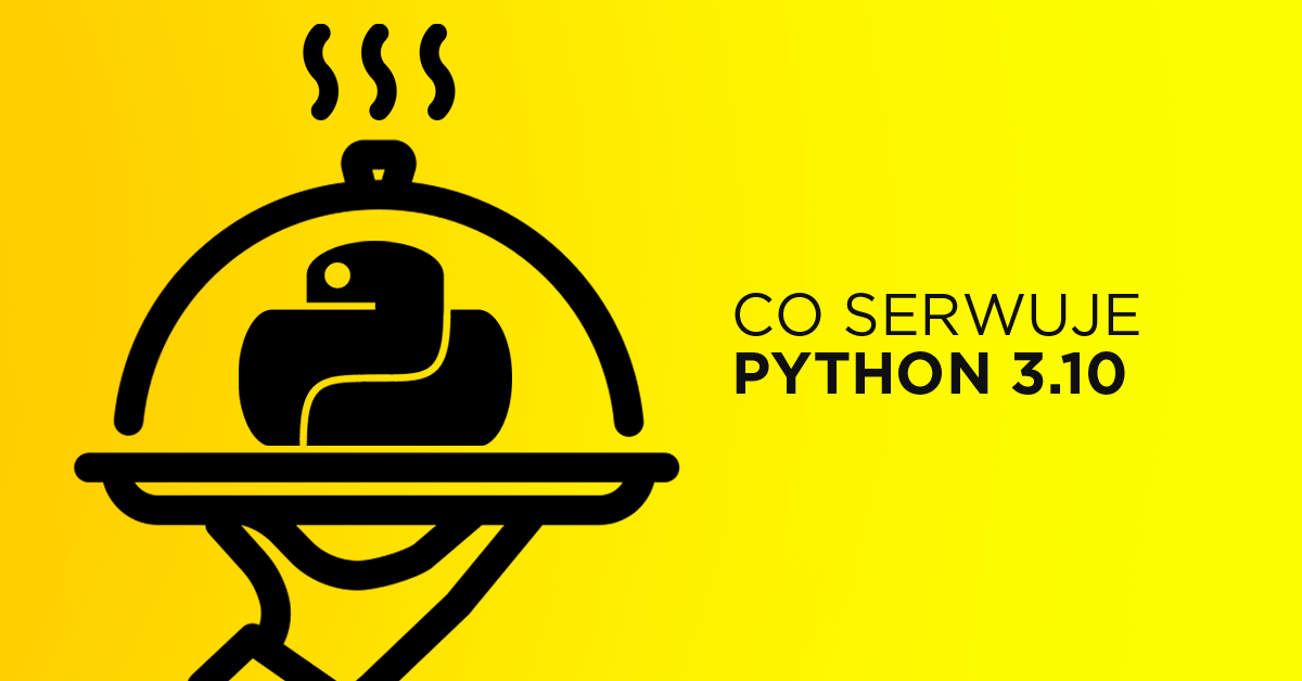 Co nowego w Pythonie 3.10