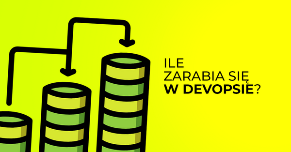 DevOps - praca i zarobki w Polsce w 2024