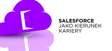 Salesforce – chmura o wielkich możliwościach