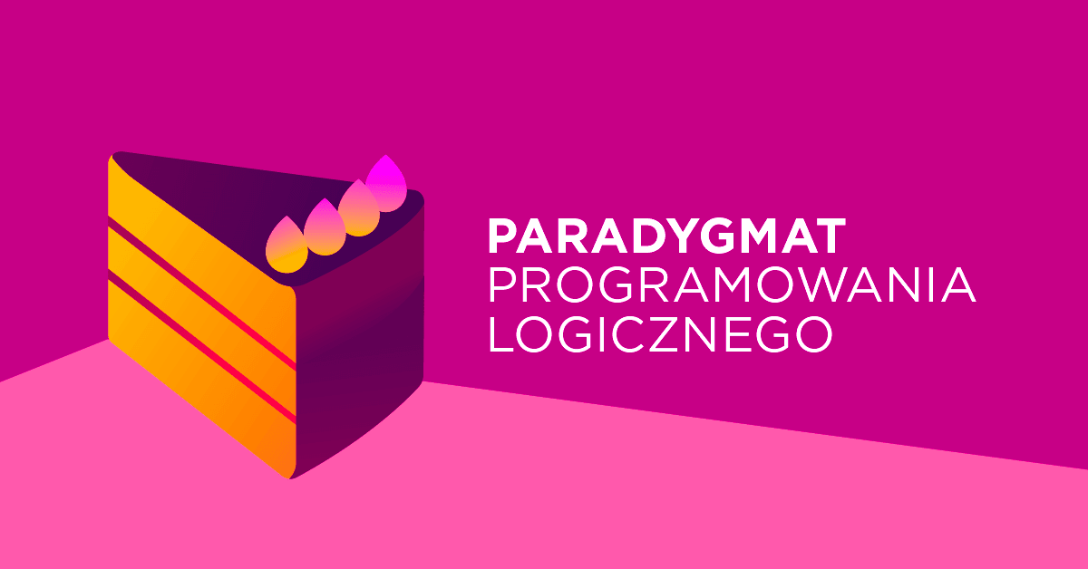 Paradygmat programowania logicznego - wady i zalety