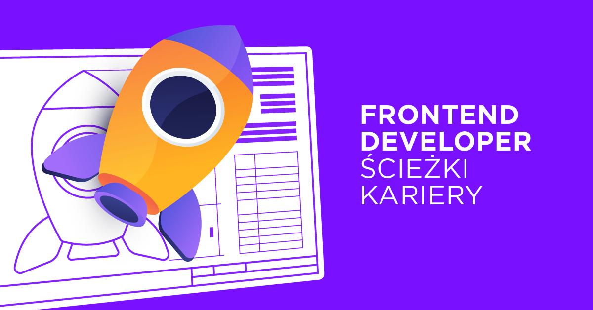 Frontend Developer – ścieżki rozwoju kariery