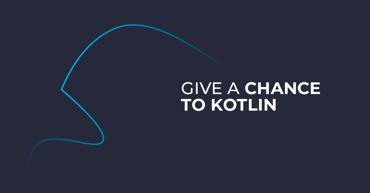 How to successfully deliver a project using Kotlin
