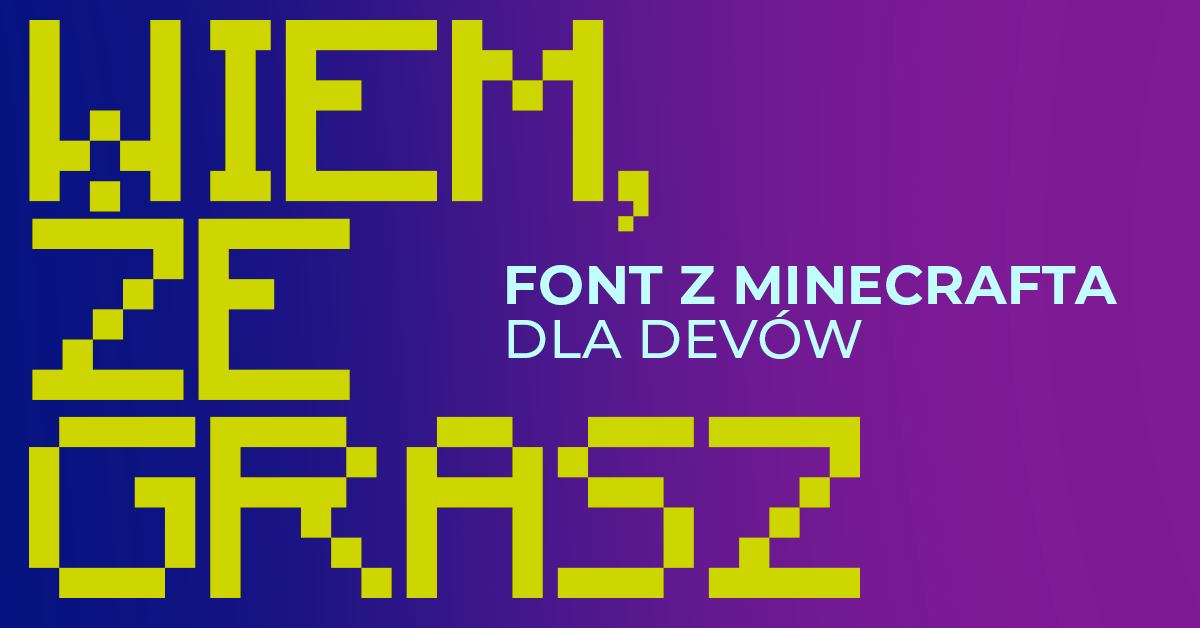 Monocraft – darmowa czcionka dla programistów inspirowana Minecraftem