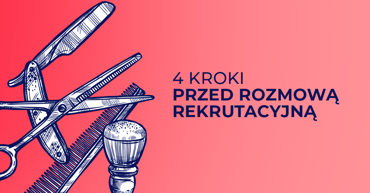4 kroki przed rozmową rekrutacyjną w IT