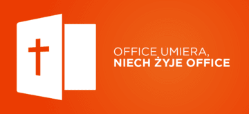 Microsoft Office przechodzi na emeryturę. Niech żyje Microsoft 365