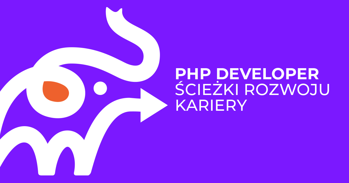 PHP Developer – ścieżki rozwoju kariery