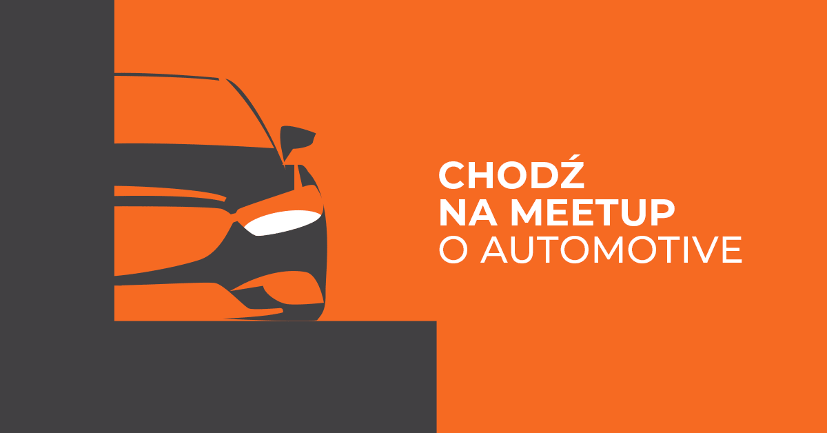 Bezpłatny Embedded Meetup dla sektora automotive w Łodzi
