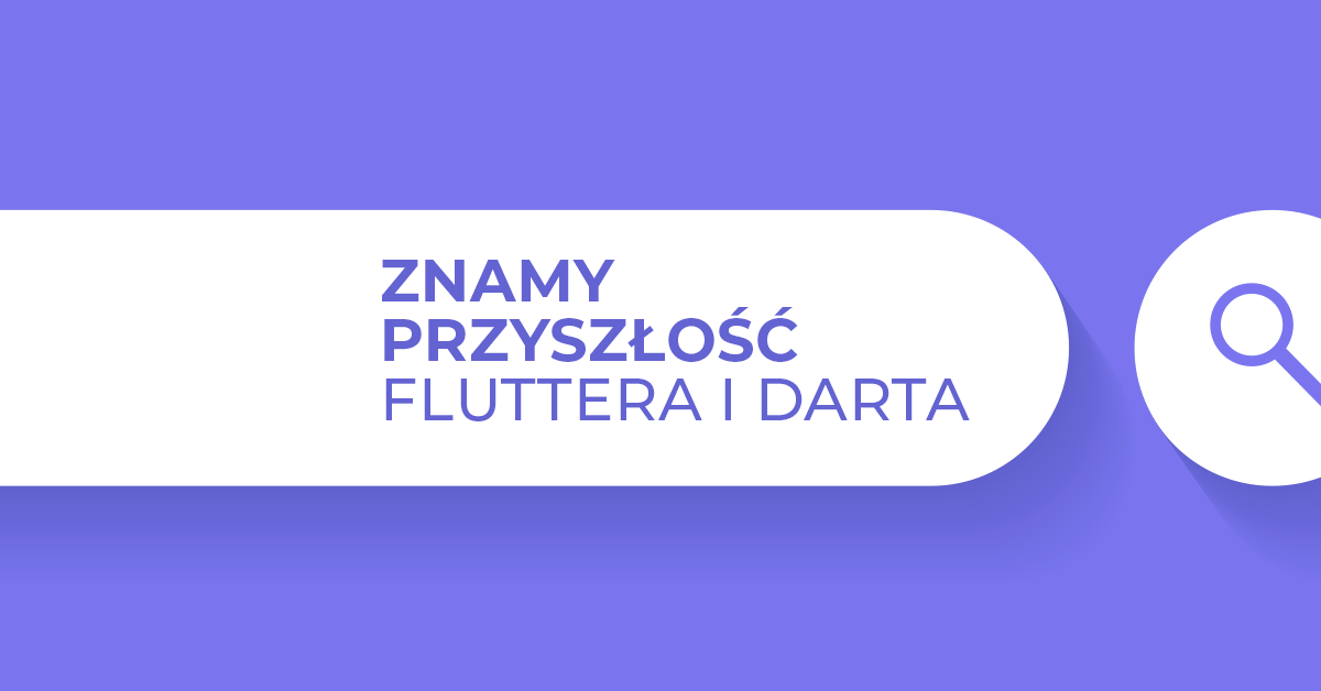 Google stawia na Fluttera i zapowiada ogrom nowości, także w Darcie