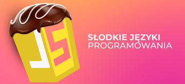 Języki programowania jako pączki i inne słodkości