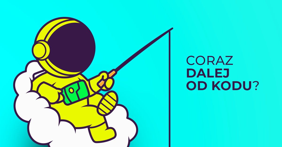 Dzisiejsi twórcy systemu niedługo przestaną kodować?