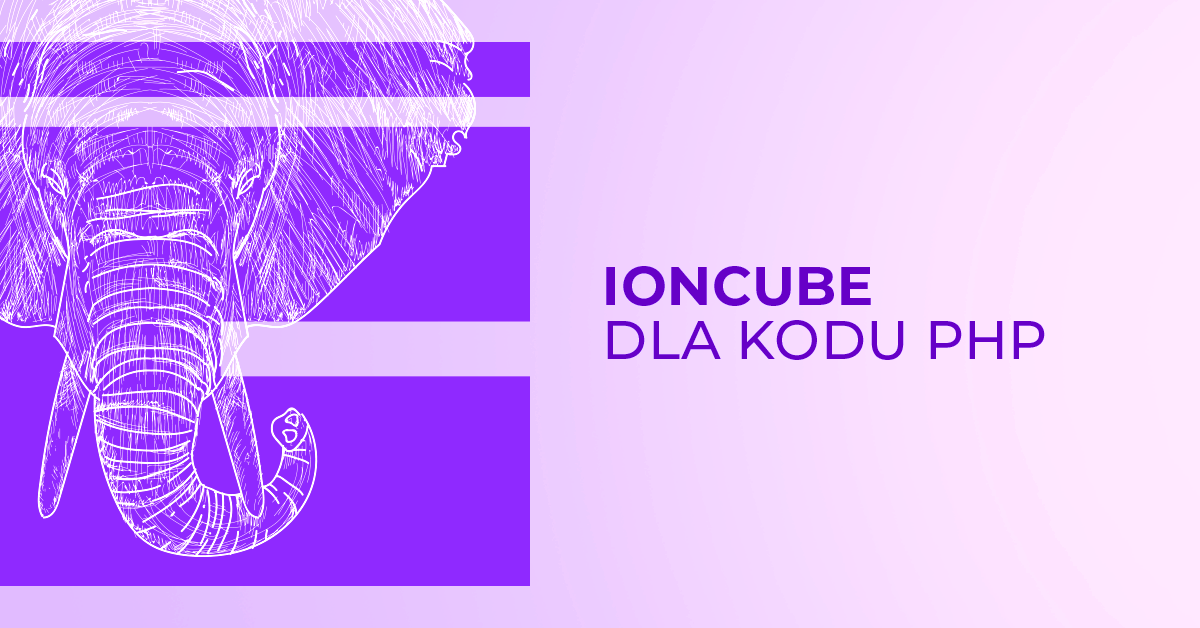 IonCube do zadbania o bezpieczeństwo kodu PHP
