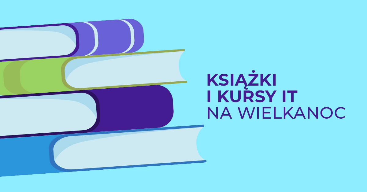 Wielkanocny kiermasz książek i kursów video dla specjalistów IT