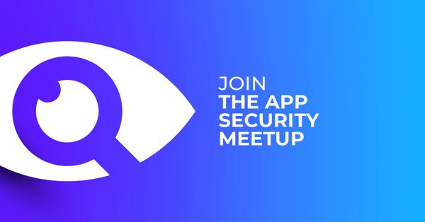 Tech MeetUp: Application Security from Theory to Practice