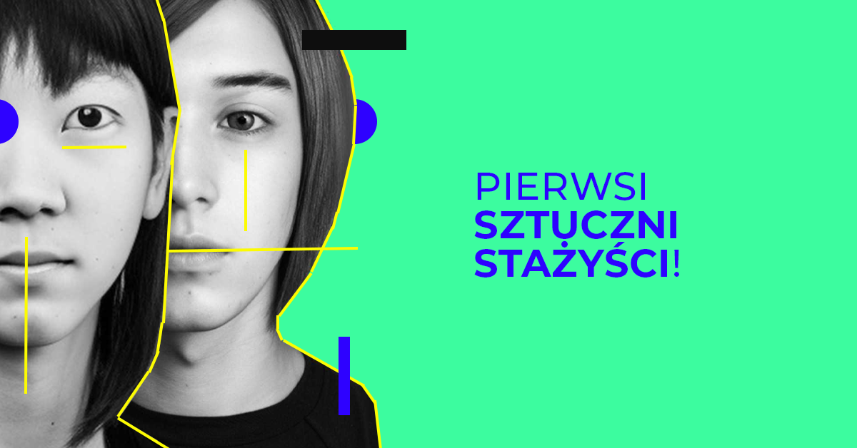 Poznaj pierwszych na świecie stażystów AI