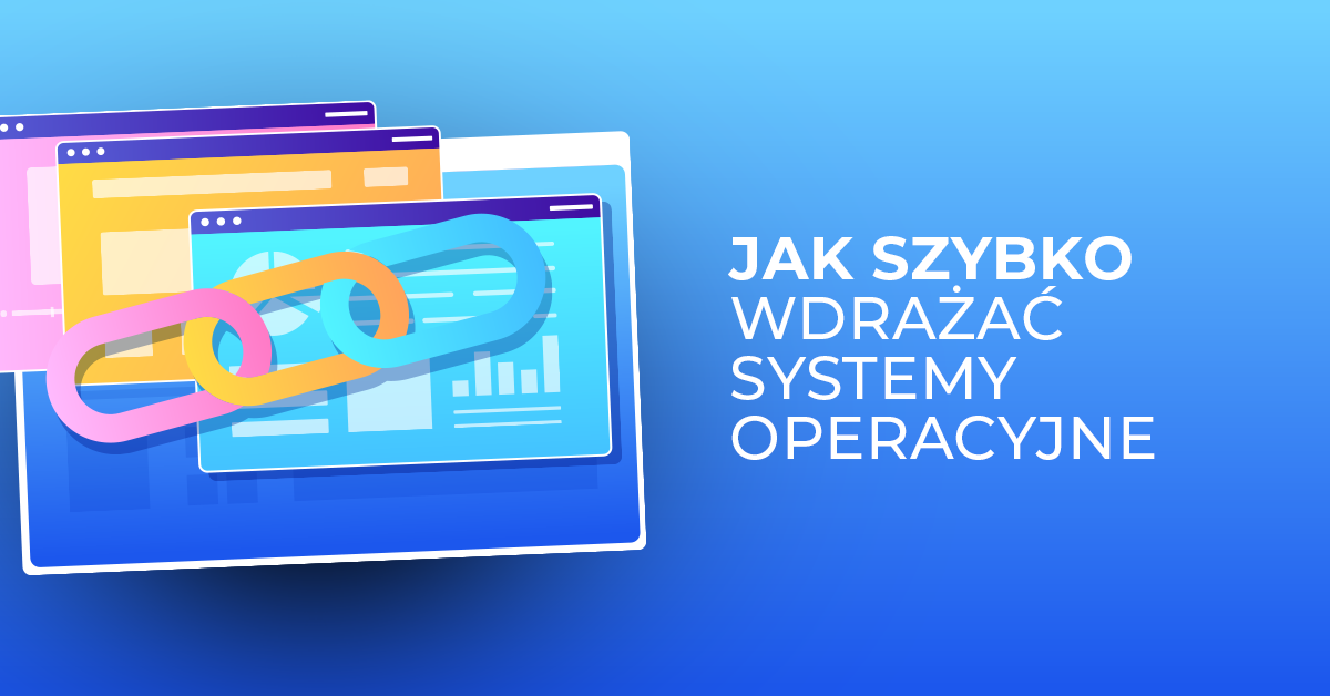 FOG Project — szybkie wdrażanie systemów operacyjnych