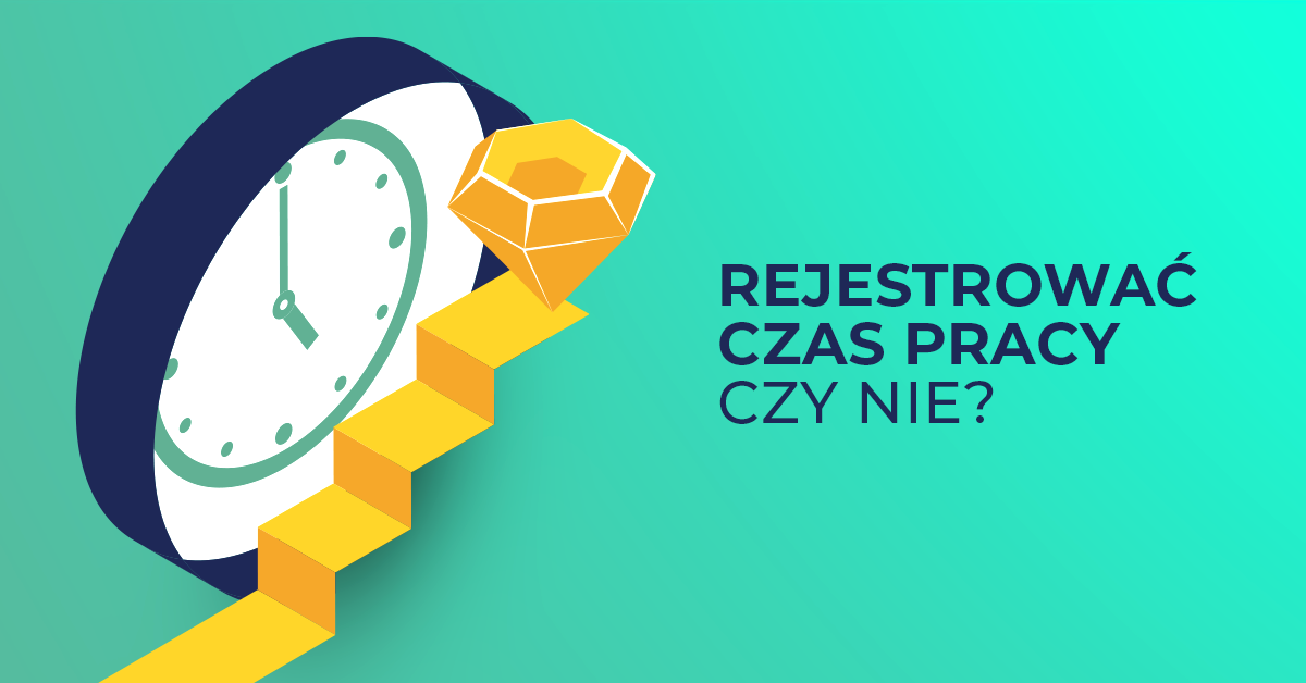 Rejestrowanie czasu pracy i produktywność - co mają ze sobą wspólnego