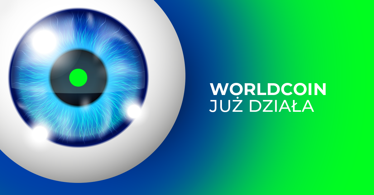 Oficjalnie ruszył Worldcoin. Zeskanujesz oko?