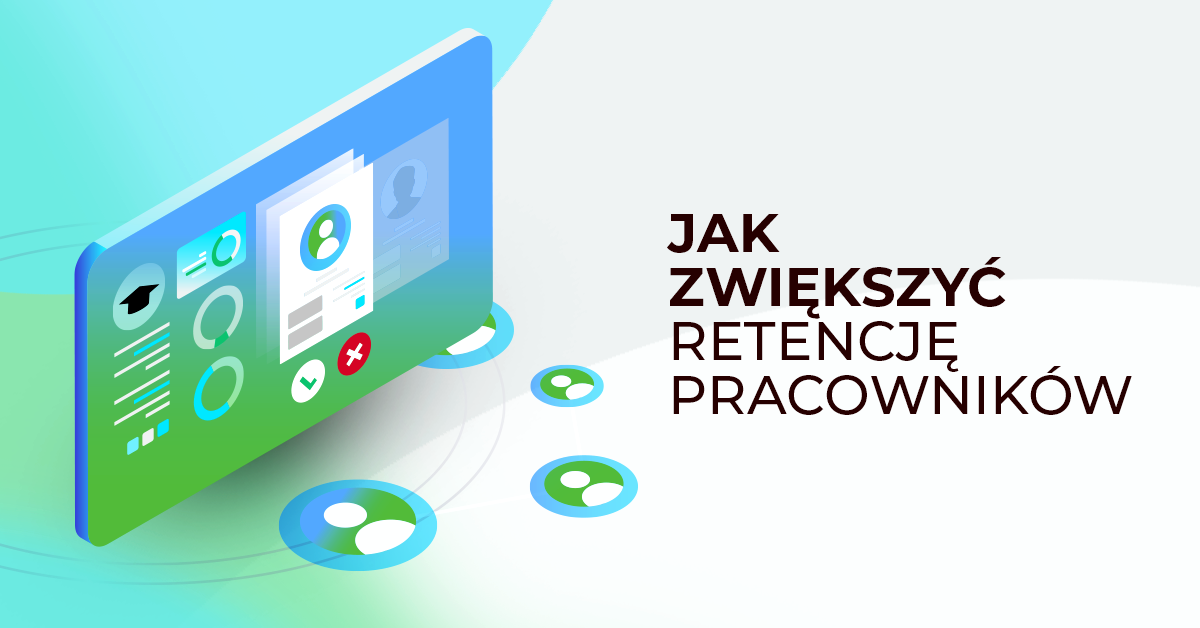 Jak platforma HR może poprawić retencję pracowników