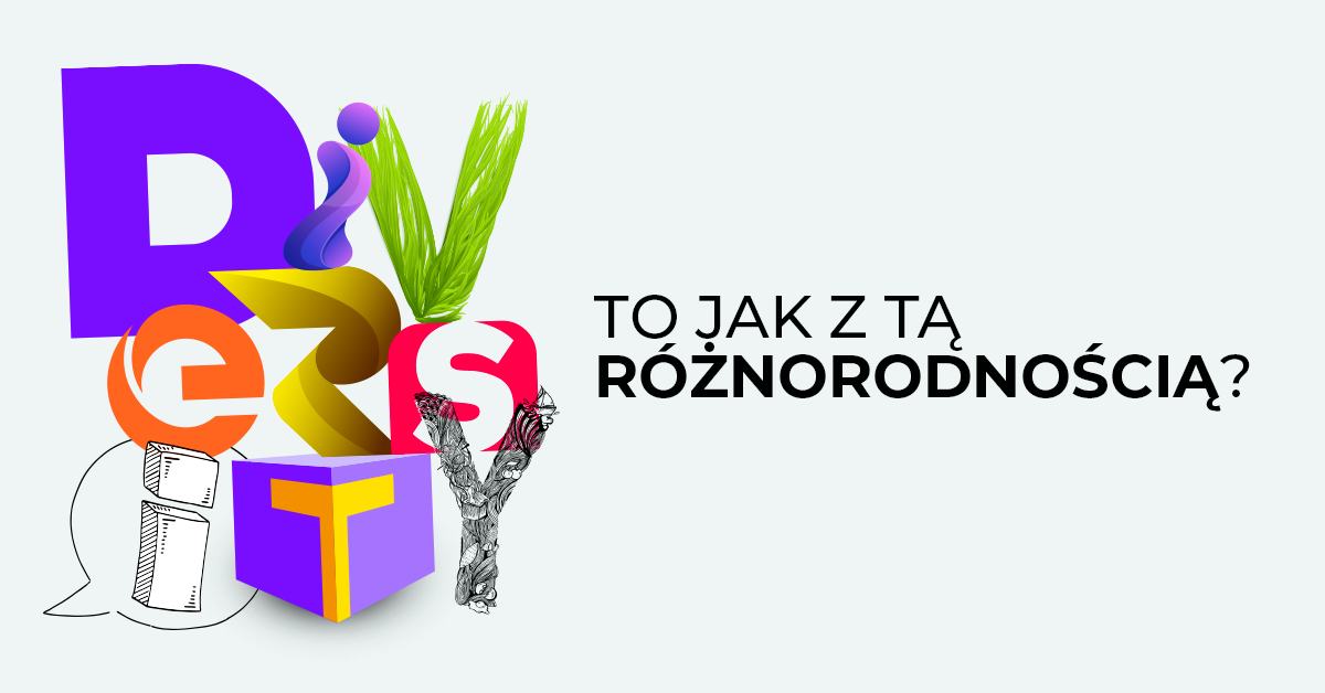 Programy wokół różnorodności w firmach - to potrzebne, czy nie?