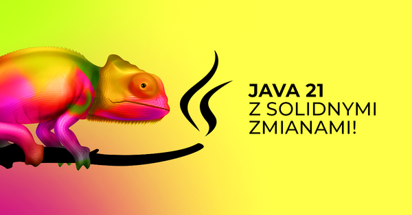 Java 21 wydana! Nowy LTS stawia na lekkie wątki