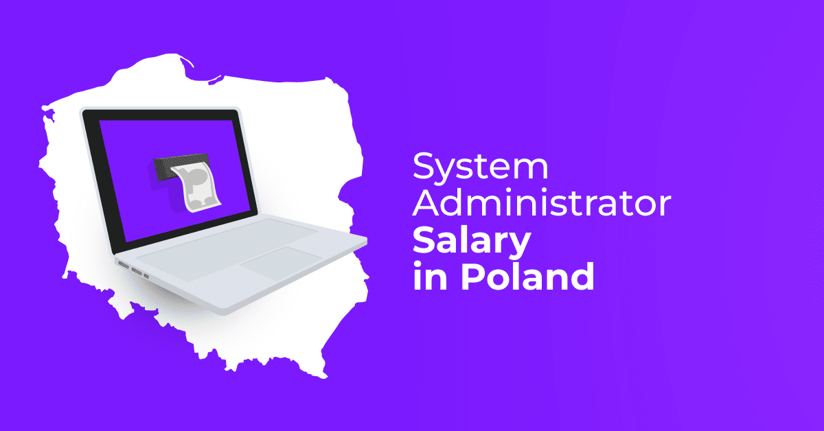 IT System Administrator Salary in Poland