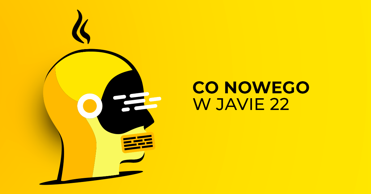 Java 22 już po premierze