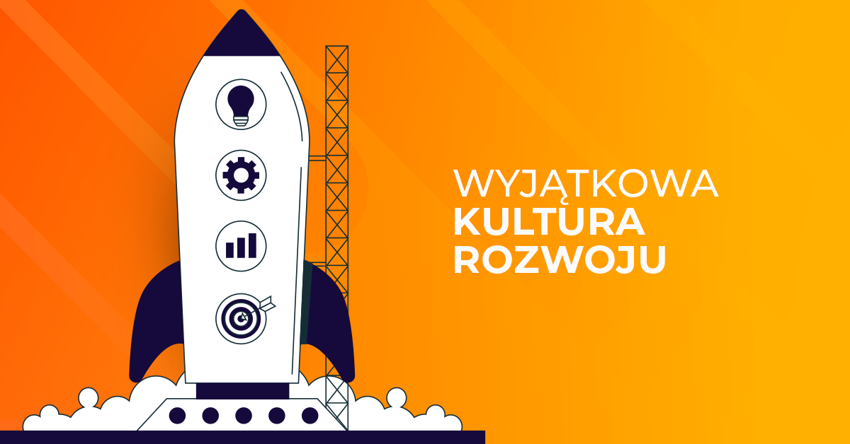 Co tworzy wyjątkową kulturę rozwoju