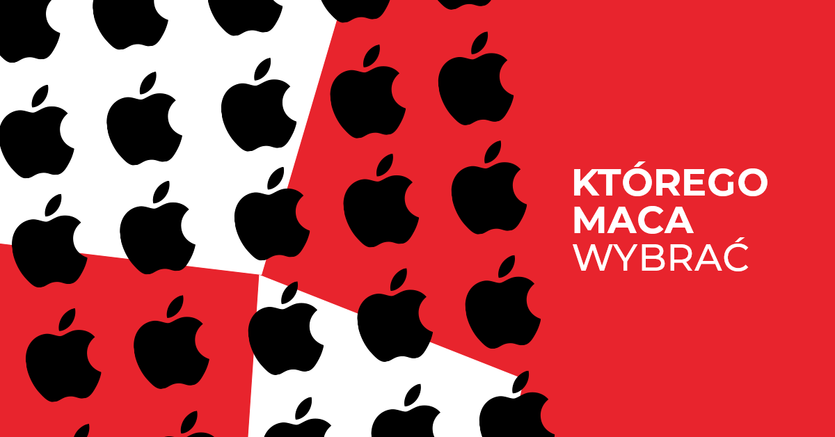 Przegląd modeli Mac – który wybrać?