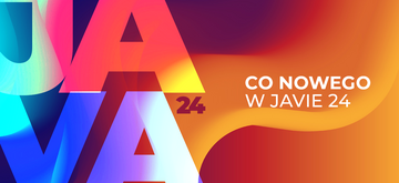 Java 24 - wszystkie nowości