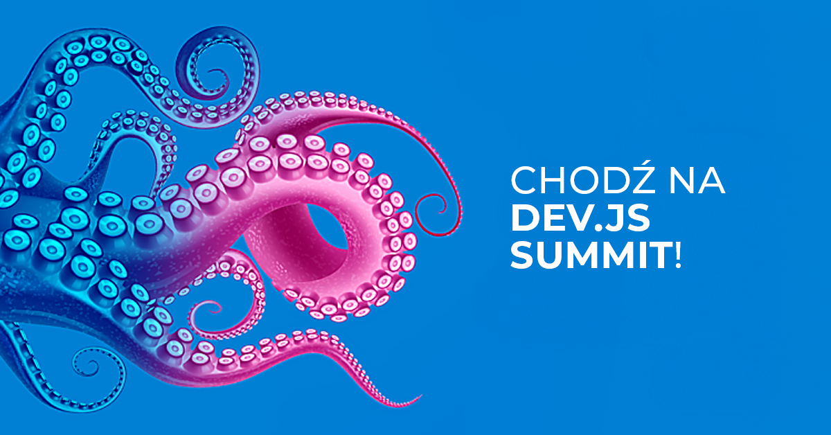 Dev.js Summit 2025 już 10. kwietnia! (online)