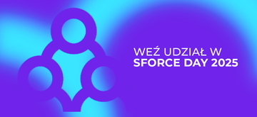 SForce Day 2025 – największa konferencja Salesforce w Polsce