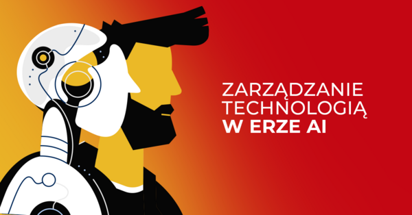 Jak wygląda przywództwo technologiczne w erze AI?