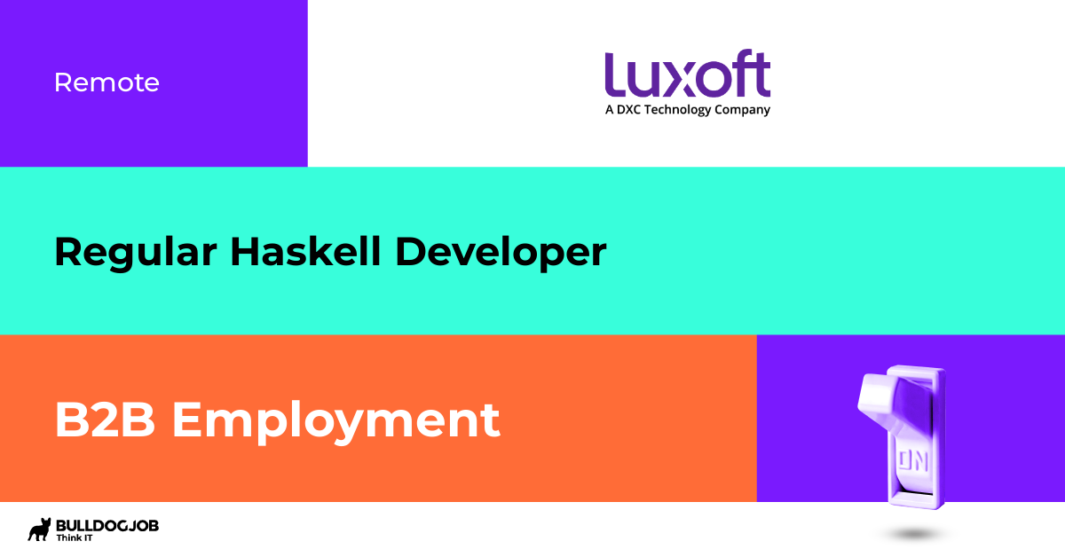 Regular Haskell Developer Remote Luxoft Poland