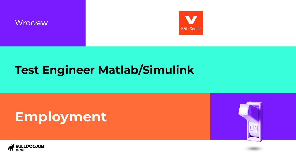 Test Engineer Matlab/Simulink Wrocław R&D Center Viessmann