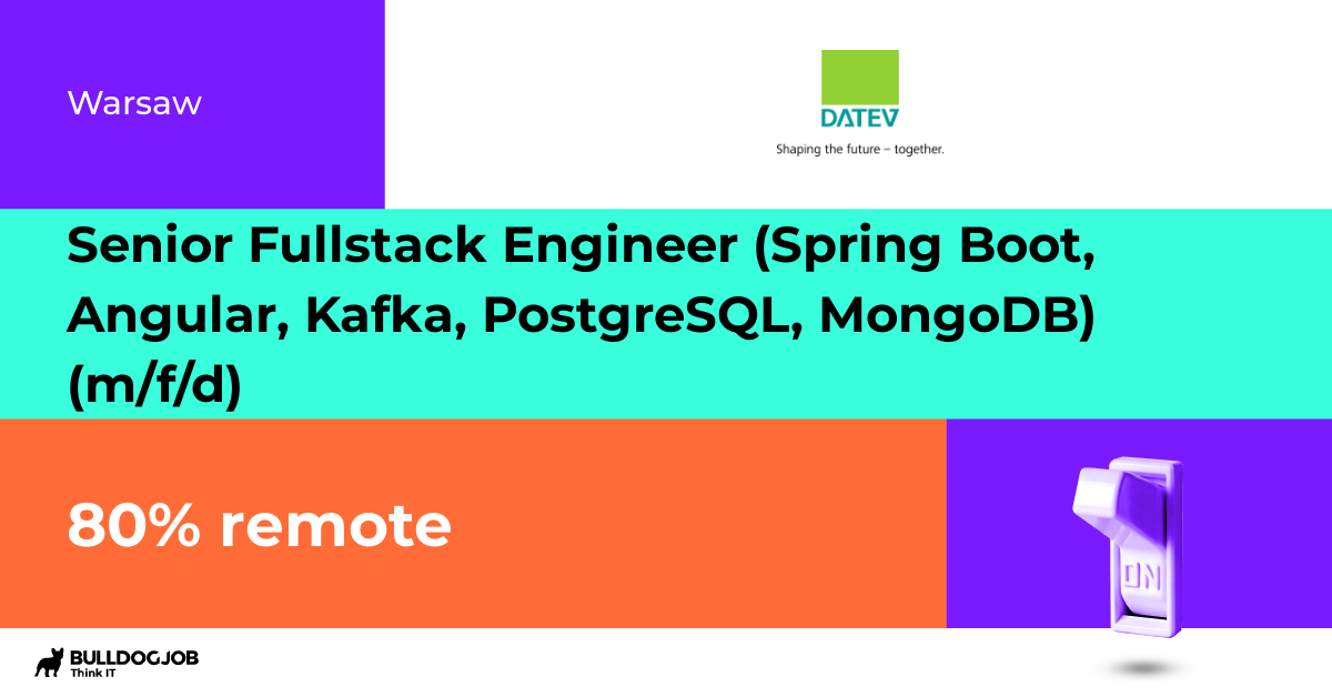 Senior Fullstack Engineer Spring Boot Angular Kafka PostgreSQL